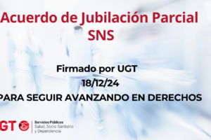 Jubilación parcial: un avance importante en el SNS para generar empleo y rejuvenecer las plantillas