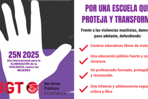El Sector de Enseñanza de UGT reivindica el valor de la educación como pilar imprescindible para erradicar las violencias contra niñas, adolescentes y mujeres