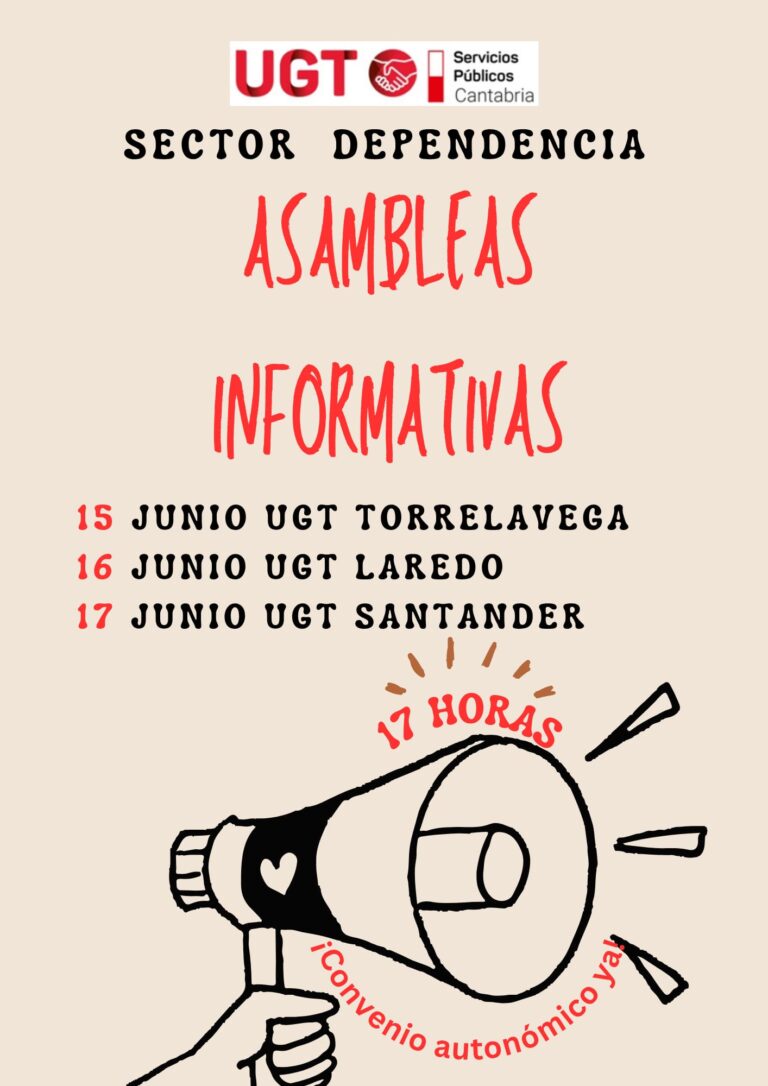 Lee más sobre el artículo ASAMBLEAS INFORMATIVAS DEL SECTOR DE LA DEPENDENCIA