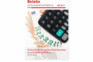 Conoce la evolución de las retribuciones docentes en la Enseñanza Pública. 2010-2024