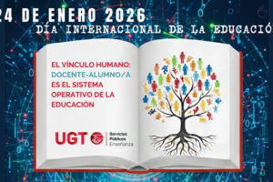 En el Día Internacional de la Educación, UGT reivindica el vínculo humano frente al avance tecnológico: “La relación docente-alumnado es el sistema operativo de la educación”