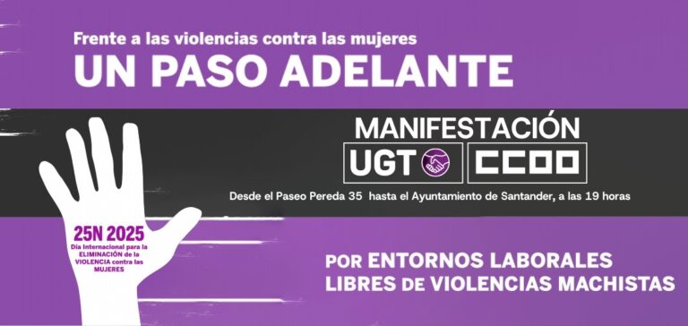Lee más sobre el artículo Manifestación UGT y CCOO el 15 de noviembre en Santander